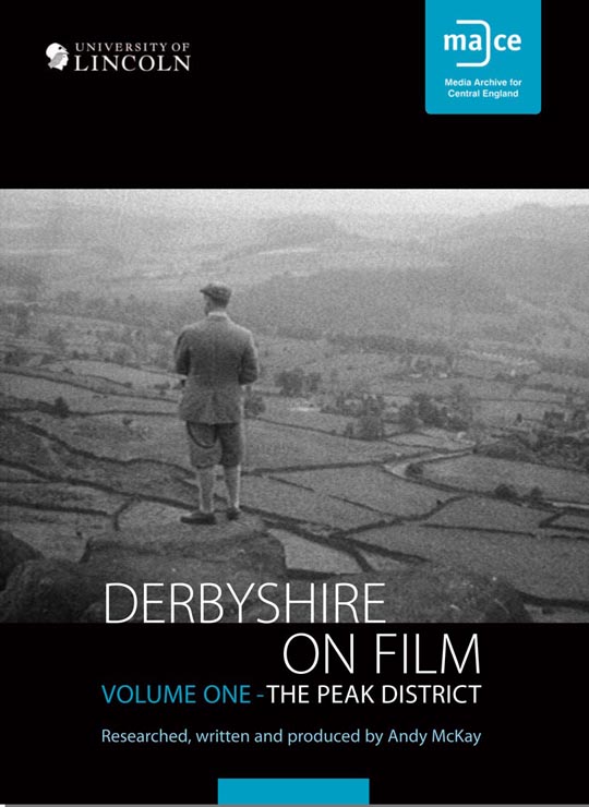 Derbyshire on Film ï¿½ The Peak District